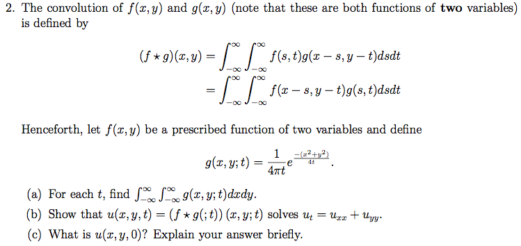 Solved The convolution of f(x,y) and g(x,y) is defined by | Chegg.com