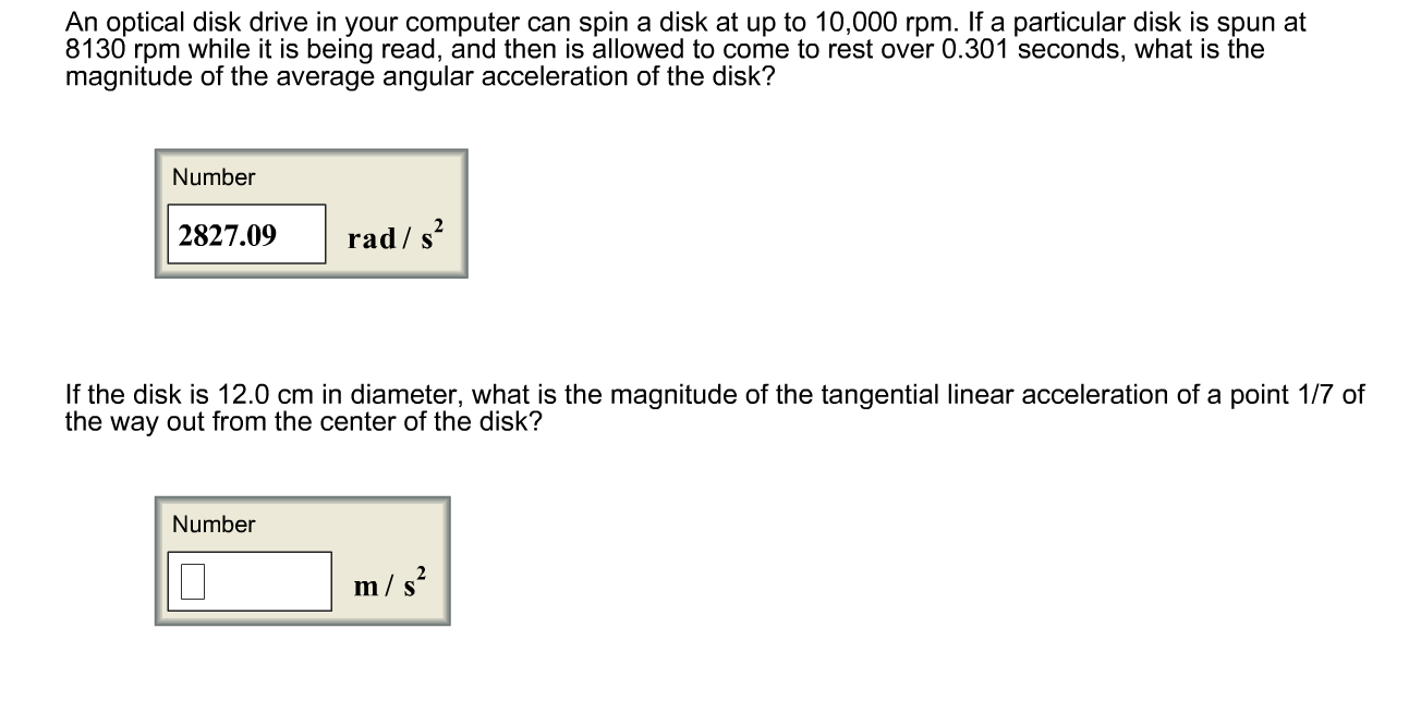Solved An optical disk drive in your computer can spin a | Chegg.com