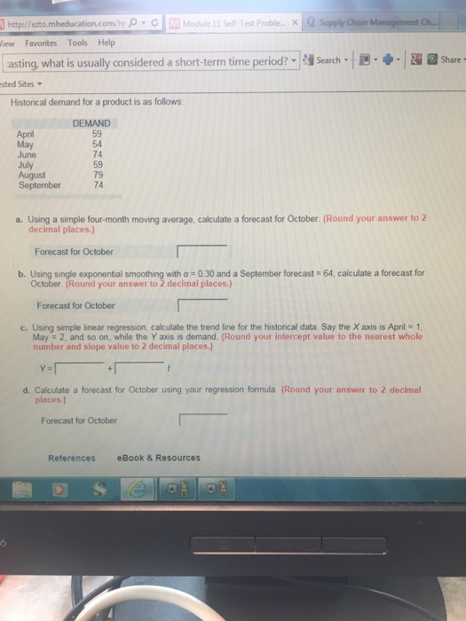 Solved Historical demand for a product is as follows a.