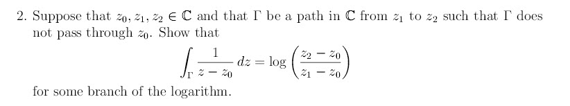 2. Suppose that z0, z1, z2 in C and that Gamma be a | Chegg.com