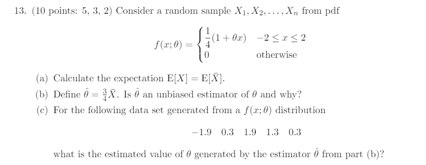 Solved Consider a random sample X1, X2, . . . , Xn | Chegg.com