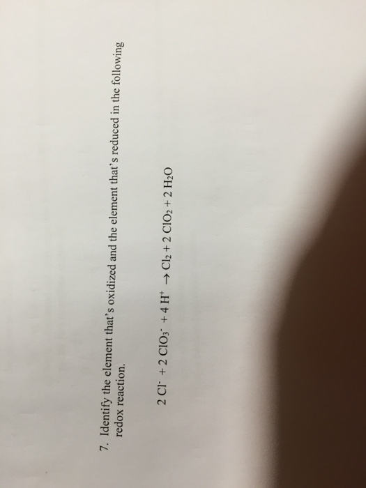 solved-7-identify-the-element-that-s-oxidized-and-the-chegg