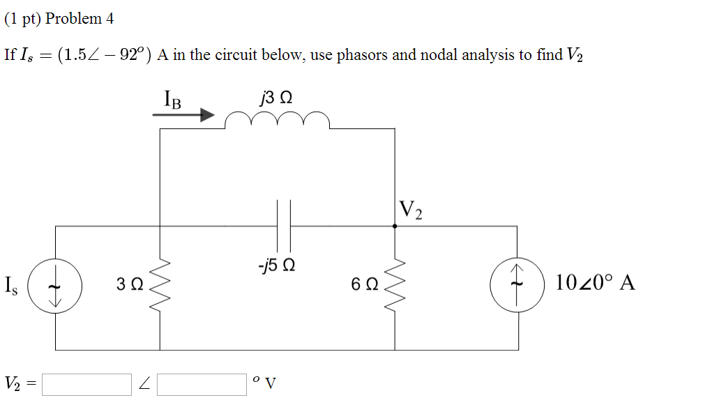 Solved If Is = (1.5 - 92 degree) A in the circuit below, | Chegg.com