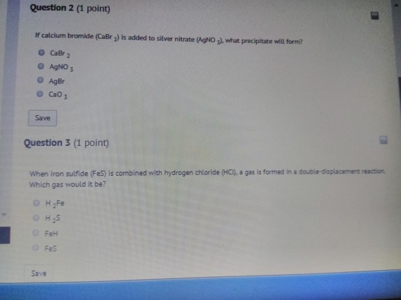Solved Question 2 1 Point If Calcium Bromide CaBr 2 Is Chegg