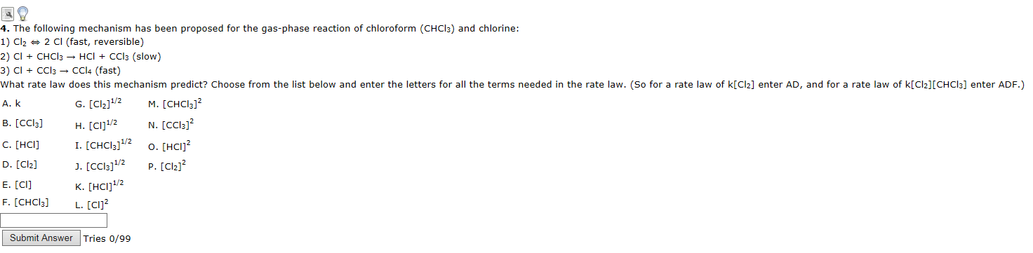 Solved The Following Mechanism Has Been Proposed For The | Chegg.com