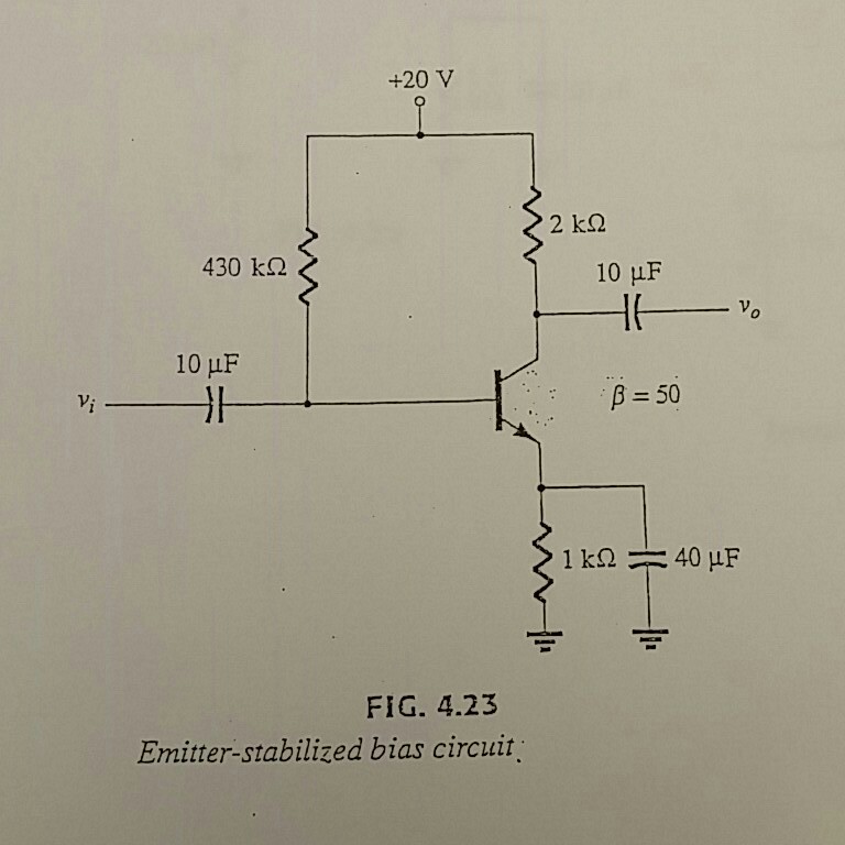 Solved For The Emitter Bias Network Of Fig 423 Determine A