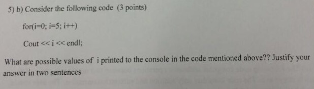 Solved Consider the following code What are possible values | Chegg.com