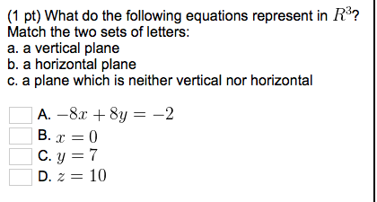 Solved What do the following equations represent in R^3? | Chegg.com