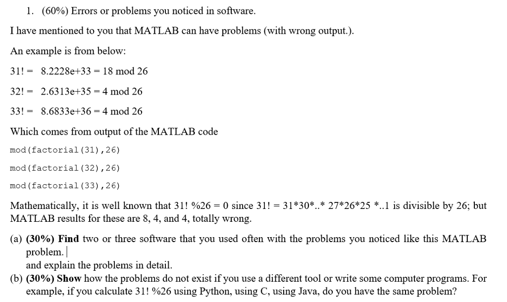 Matlab Troubleshooting Code (60%) Errors or problems you noticed in software. I | Chegg.com