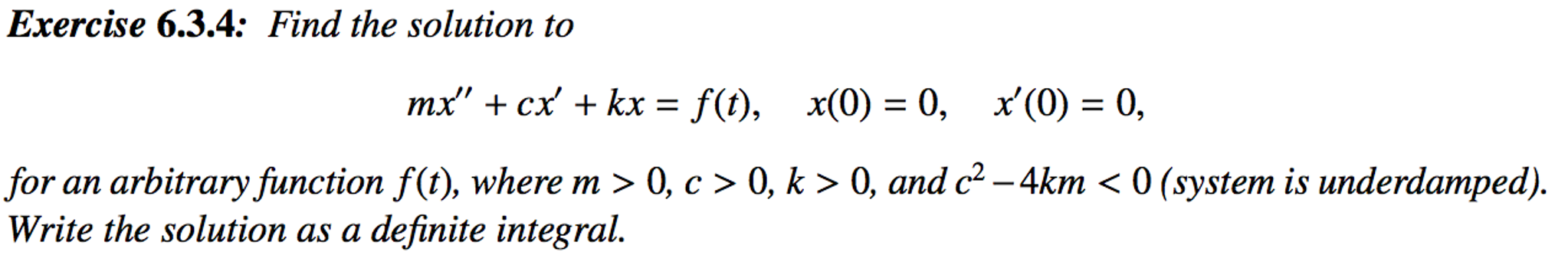 Solved Find The Solution To Mx Cx Kx F T X 0