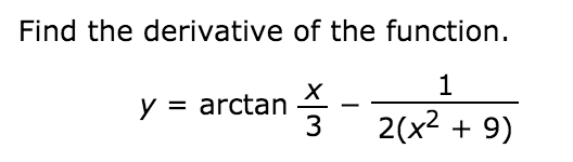 solved-find-the-derivative-of-the-function-y-arctan-x-3-chegg