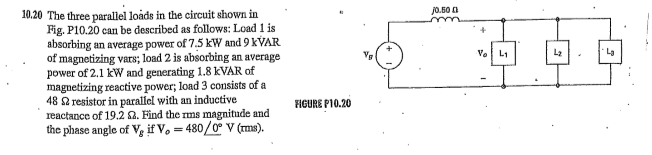 Solved /0,50 Ω 10.20 The three parallel loads in the circuit | Chegg.com