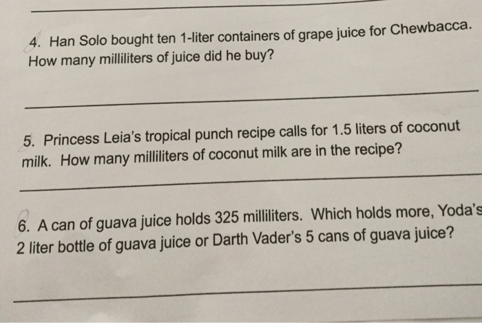 Solved Han Solo bought ten 1-liter containers of grape juice | Chegg.com