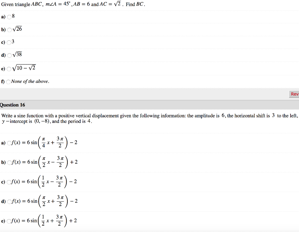 Solved Given triangle ABC, m A = 45° ,AB = 6 and AC = V2 . | Chegg.com