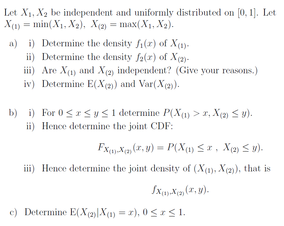 Solved Let X1;X2 Be Independent And Uniformly Distributed On | Chegg.com