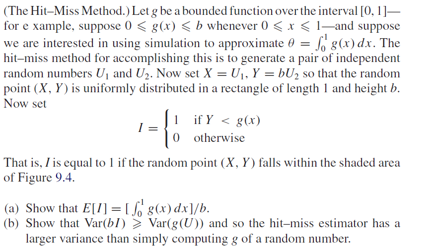 Solved (The Hit-Miss Method.) Let g be a bounded function | Chegg.com