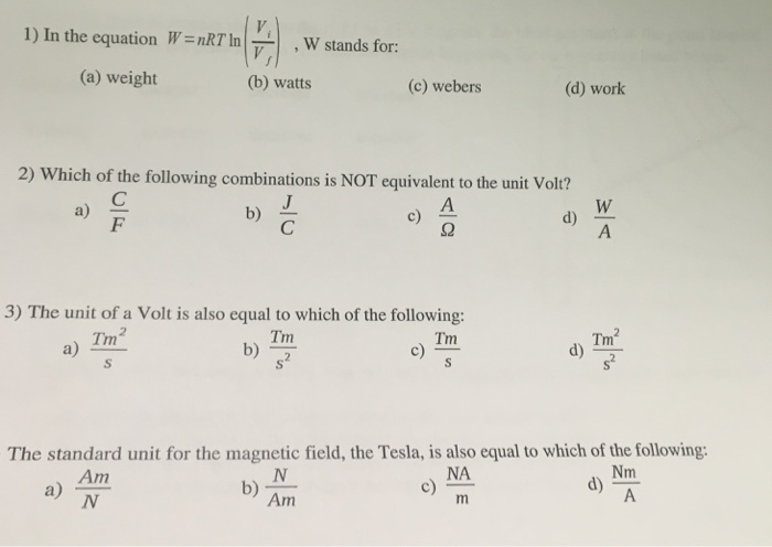 solved-in-the-equation-w-nrtln-v-i-v-f-w-stands-for-chegg