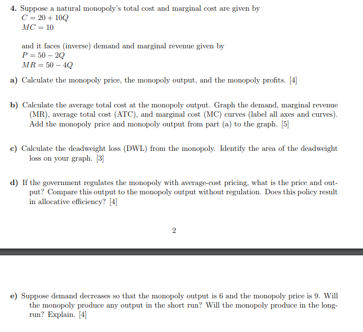 Solved 4. Suppose a natural monopoly's total cost and | Chegg.com