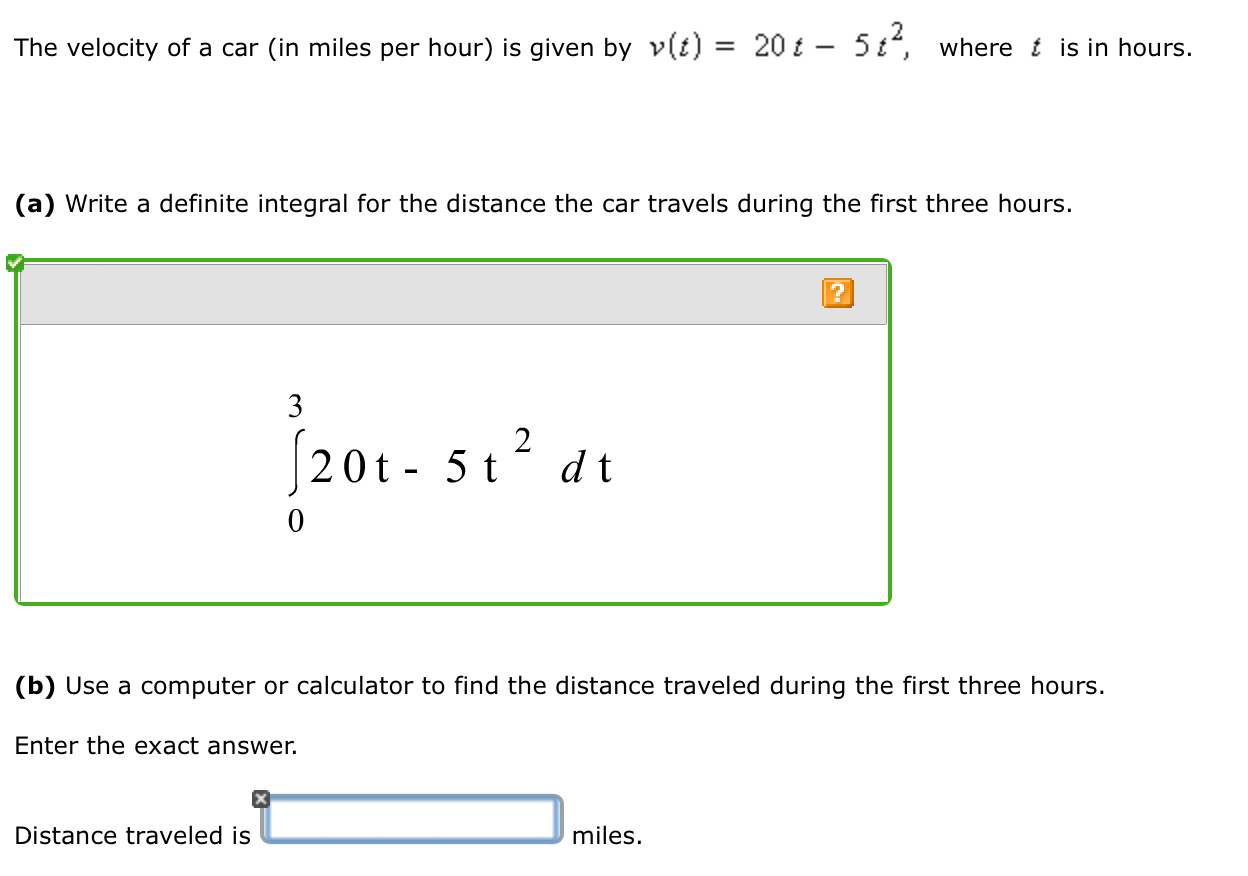 Solved The velocity of a car in miles per hour is given by