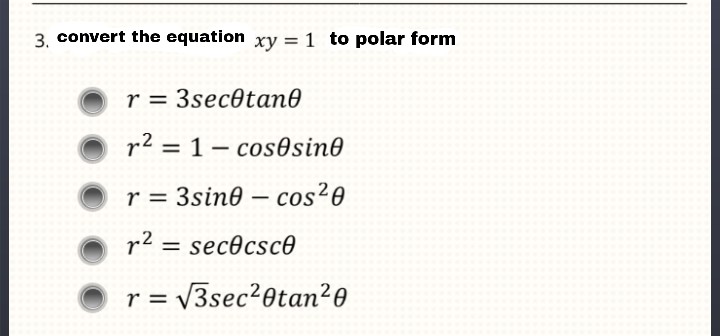solved-3-convert-the-equation-xy-1-to-polar-form-chegg
