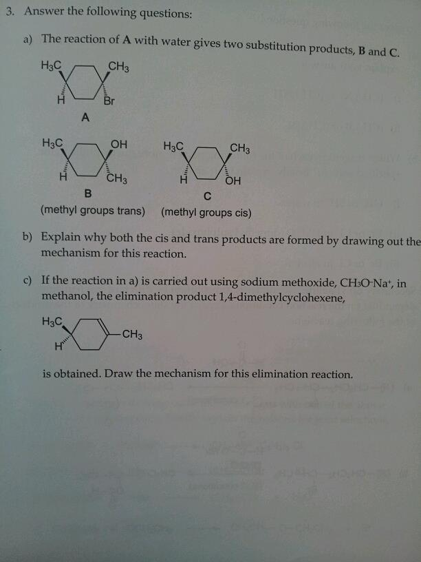 Solved Answer the following questions: The reaction of A | Chegg.com