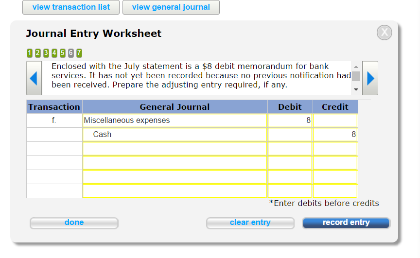 Solved Journal Entry Worksheet 1 2 4 5 6 7 Branch's July 31