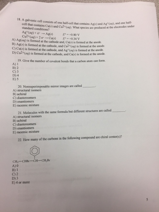 Solved 18. A galvanic cell consists of one half-cell that | Chegg.com