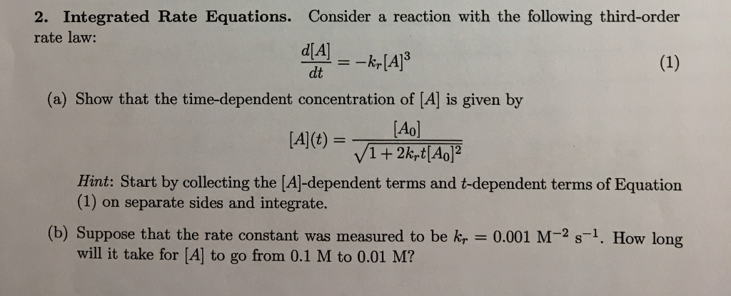 Solved 2. Integrated Rate Equations. Consider A Reaction | Chegg.com