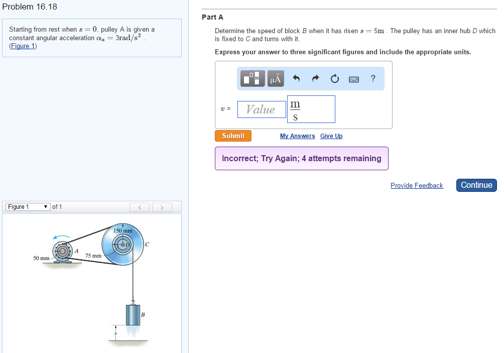 Solved Starting from rest when s = 0, pulley A is given a | Chegg.com