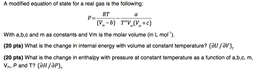 Solved A modified equation of state for a real gas is the | Chegg.com