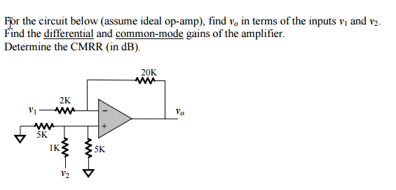 Solved For the circuit below (assume ideal op-amp), find v_o | Chegg.com