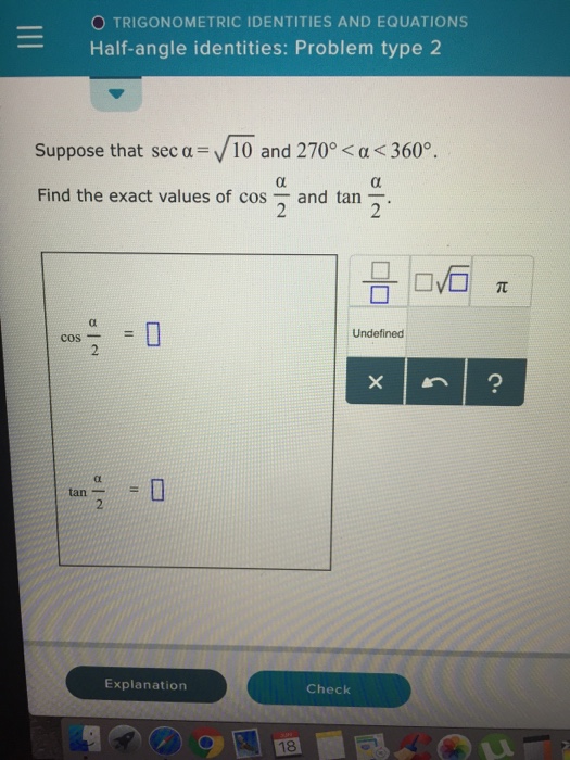 Solved Suppose that sec alpha = Squareroot10 and 270degree