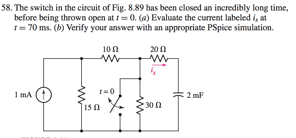 Solved The switch in the circuit of Fig. 8.89 has been | Chegg.com