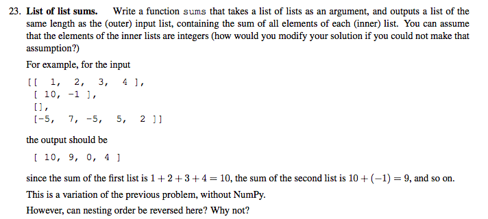 Solved 23. List of list sums. Write a function sums that | Chegg.com