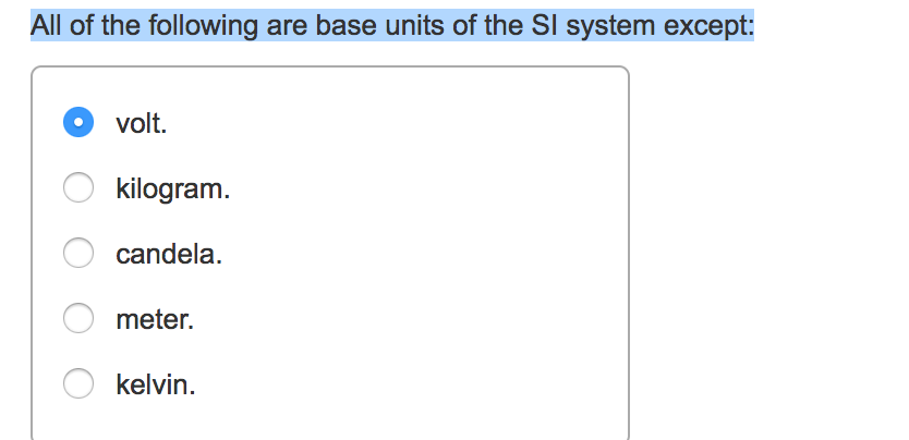 Solved All Of The Following Are Base Units Of The Si System Chegg Solved All Of The Following Are Base Units Of The Si System Chegg