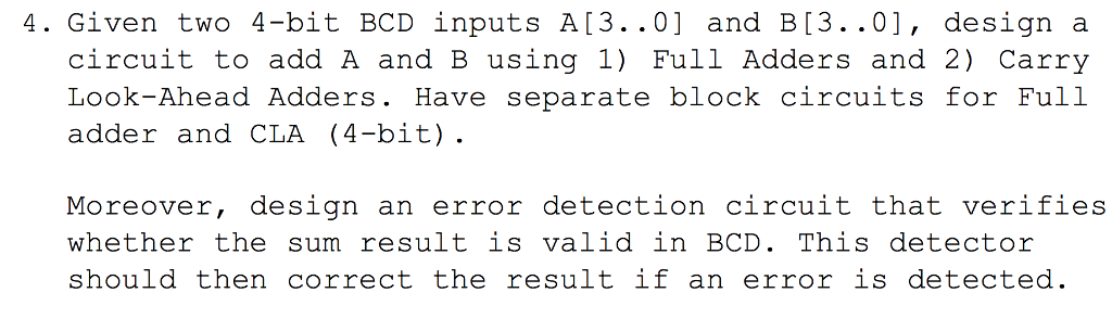 Solved 4. Given Two 4-bit BCD Inputs A[3..0] And B[3..0], | Chegg.com