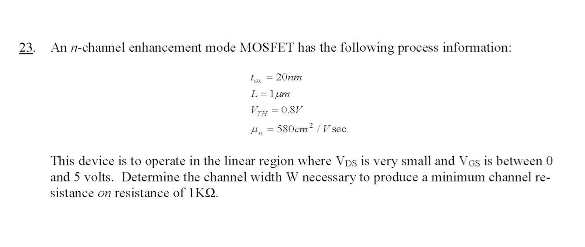 Solved An N-channel Enhancement Mode MOSFET Has The | Chegg.com