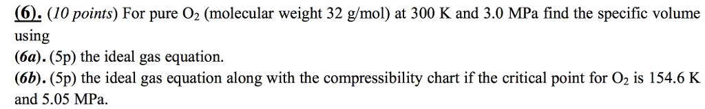 solved-for-pure-o-2-molecular-weight-32-g-mol-at-300-k-and-chegg