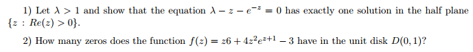 Solved Let Lambda > 1 And Show That The Equation Lambda - Z 