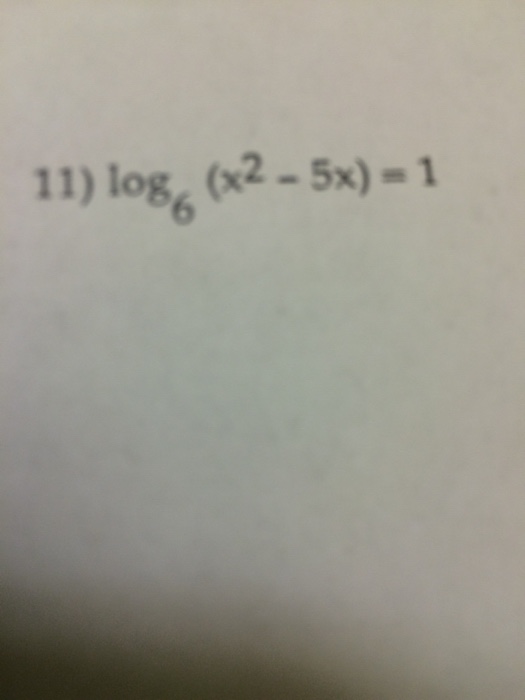 solved-11-log-6-x-2-5x-1-chegg