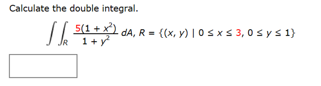 Solved Calculate The double integral Double integral 5 1 Chegg