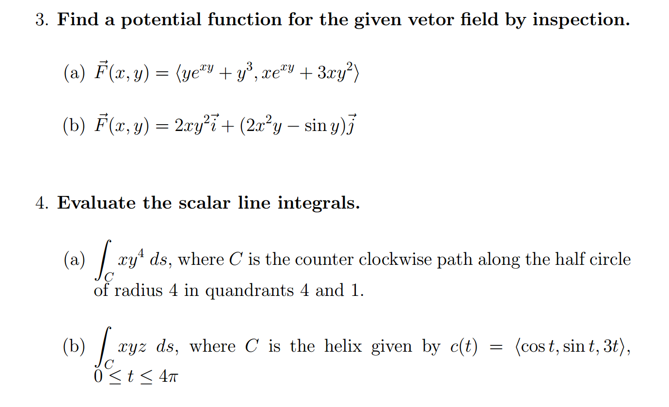 Solved Find a potential function for the given vector field | Chegg.com