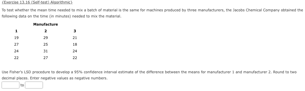 Solved To test whether the mean time needed to mix a batch | Chegg.com