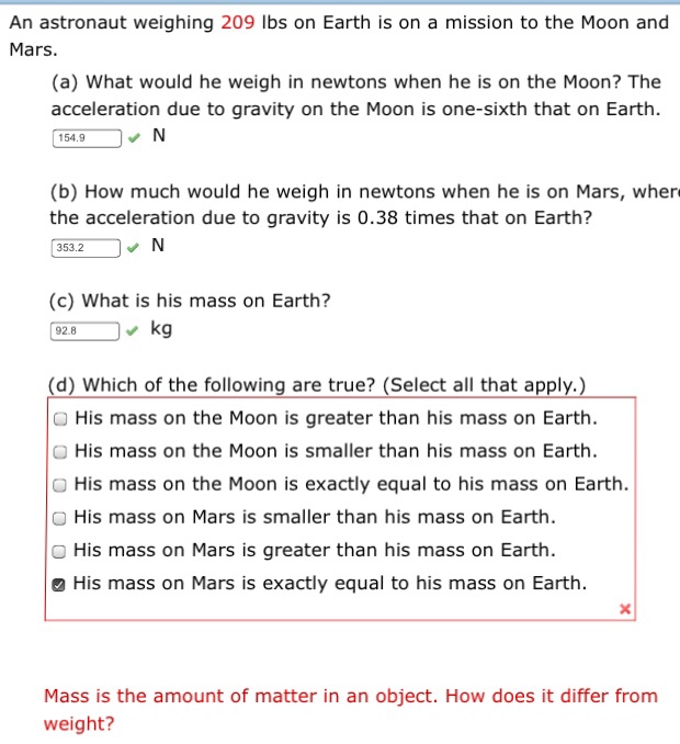 Solved An astronaut weighing 209 lbs on Earth is on a Chegg