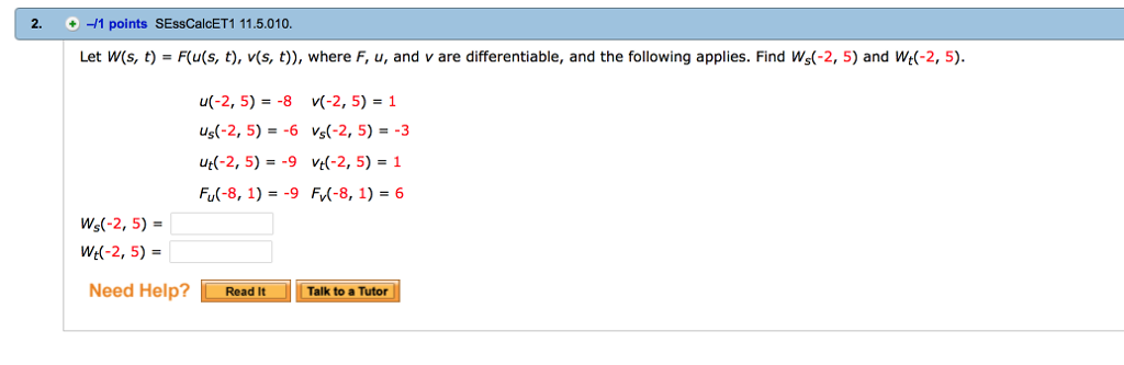 Solved Let W(s, T) = F(u(s, T), V(s, T)), Where F, U, And V | Chegg.com