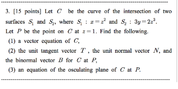 Solved Let C be the curve of the intersection of two | Chegg.com