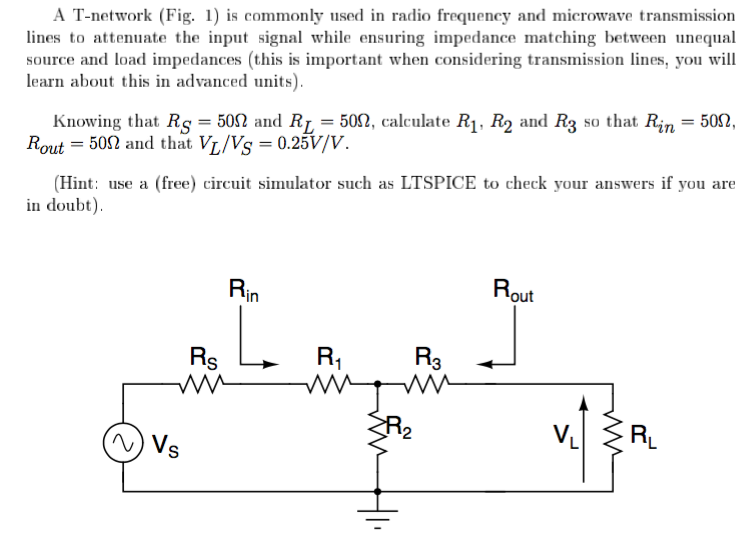 Solved A T-network (Fig. 1) is commonly used in radio | Chegg.com