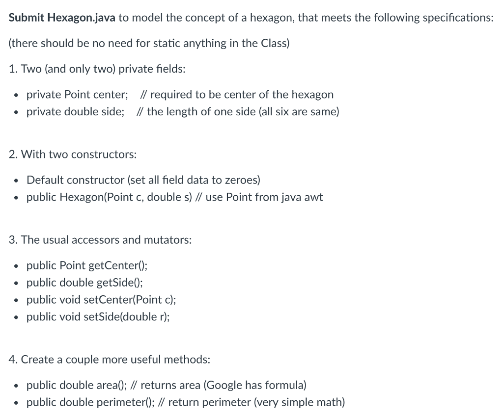 Solved Submit Hexagon.java to model the concept of a | Chegg.com