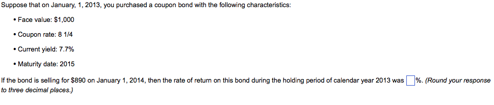Solved Suppose That On January 1 2013 You Purchased A Chegg