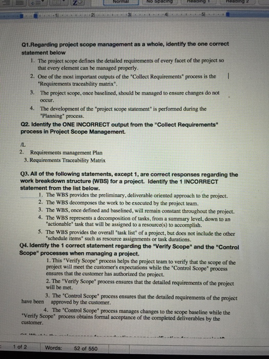 Solved Q1 Regarding project scope management as a whole, | Chegg.com